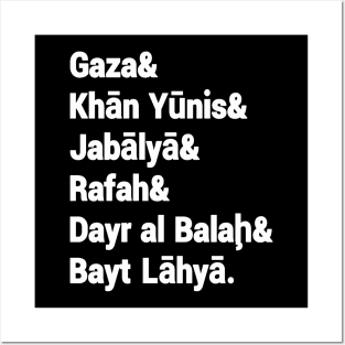 Gaza& Khān Yūnis& Jabālyā& Rafah& Dayr al Balah& Bayt Lāhyā. - Front Posters and Art